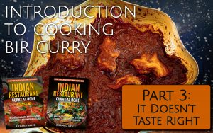 Introduction to Cooking BIR Curry Part 3